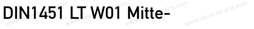 DIN1451 LT W01 Mitte字体转换